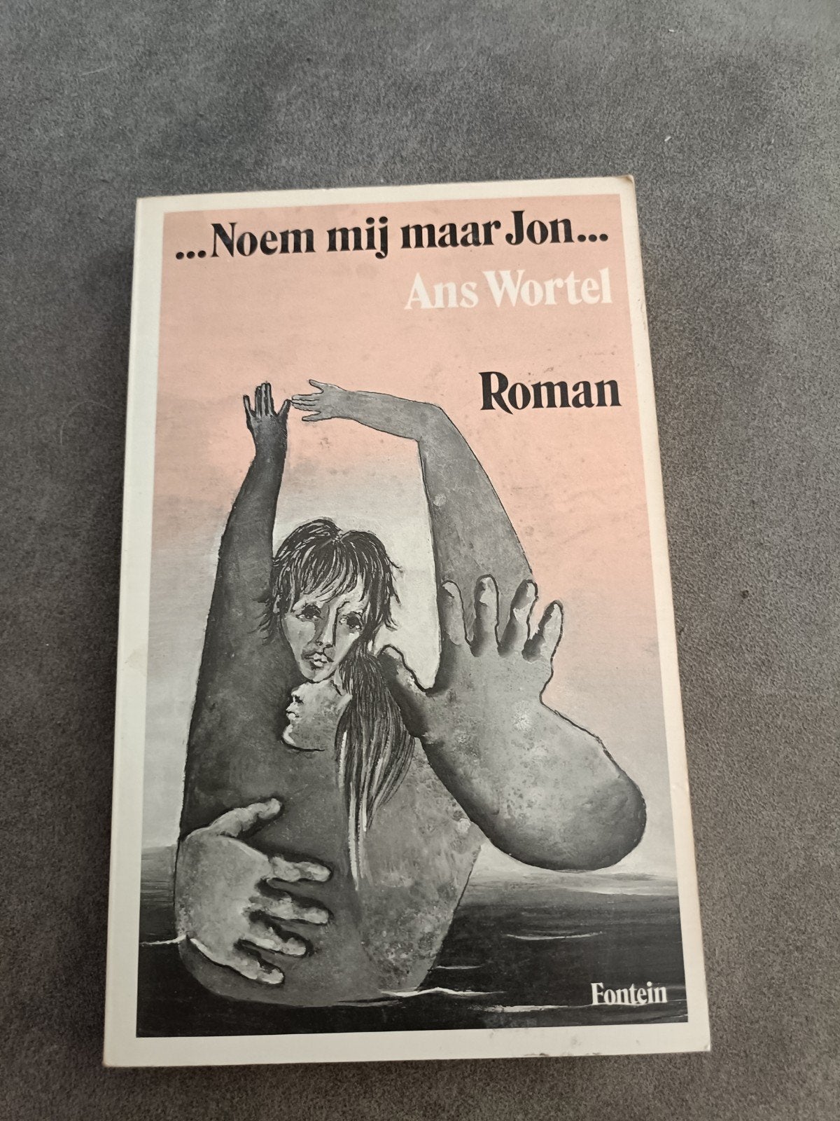 Noem mij maar Jon - Ans Wortel (Roman), Boeken, Ophalen of Verzenden, Gelezen, Ans Wortel, Nederland