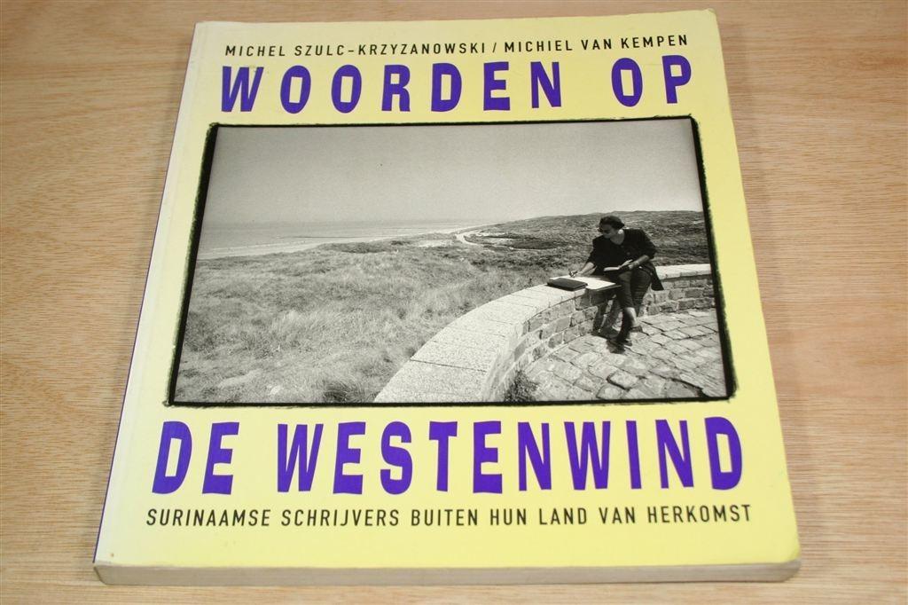 Woorden op de westenwind — Surinaamse Schrijvers, Ophalen of Verzenden, Gelezen
