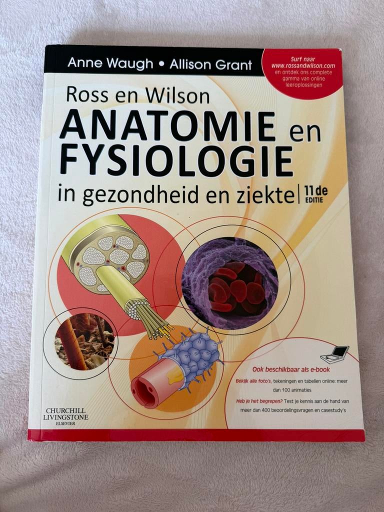 Anatomie en fysiologie - Ross en Wilson, Boeken, Ophalen of Verzenden, Beta, Zo goed als nieuw, HBO