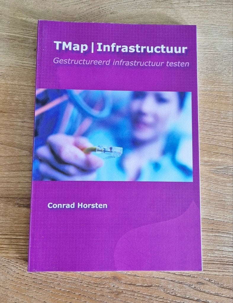 TMap  Infrastructuur - Gestructureerd infrastructuur testen, Ophalen of Verzenden