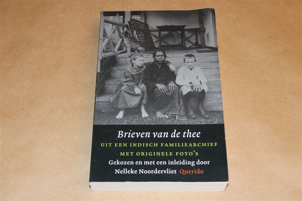 Brieven van de Thee — Noordervliet — Theeplantage Java, Ophalen of Verzenden, Gelezen
