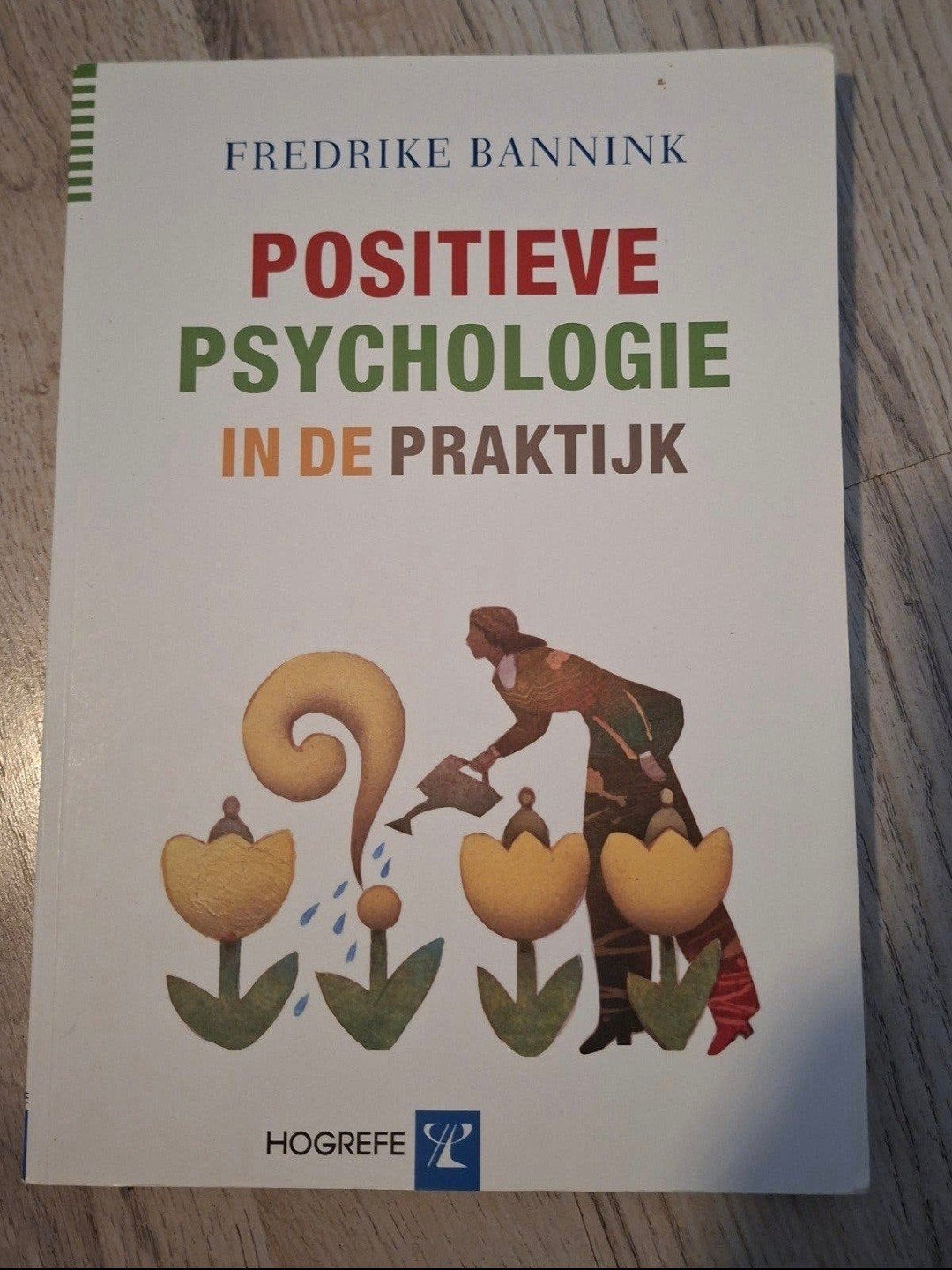 Positieve Psychologie in de Praktijk - Fredrike Bannink, Verzenden, Zo goed als nieuw, Klinische psychologie, Fredrike Bannink