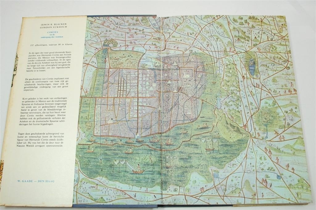 Cortés en de Ondergang der Azteken — Mexico 1966, Ophalen of Verzenden, Gelezen, Europa