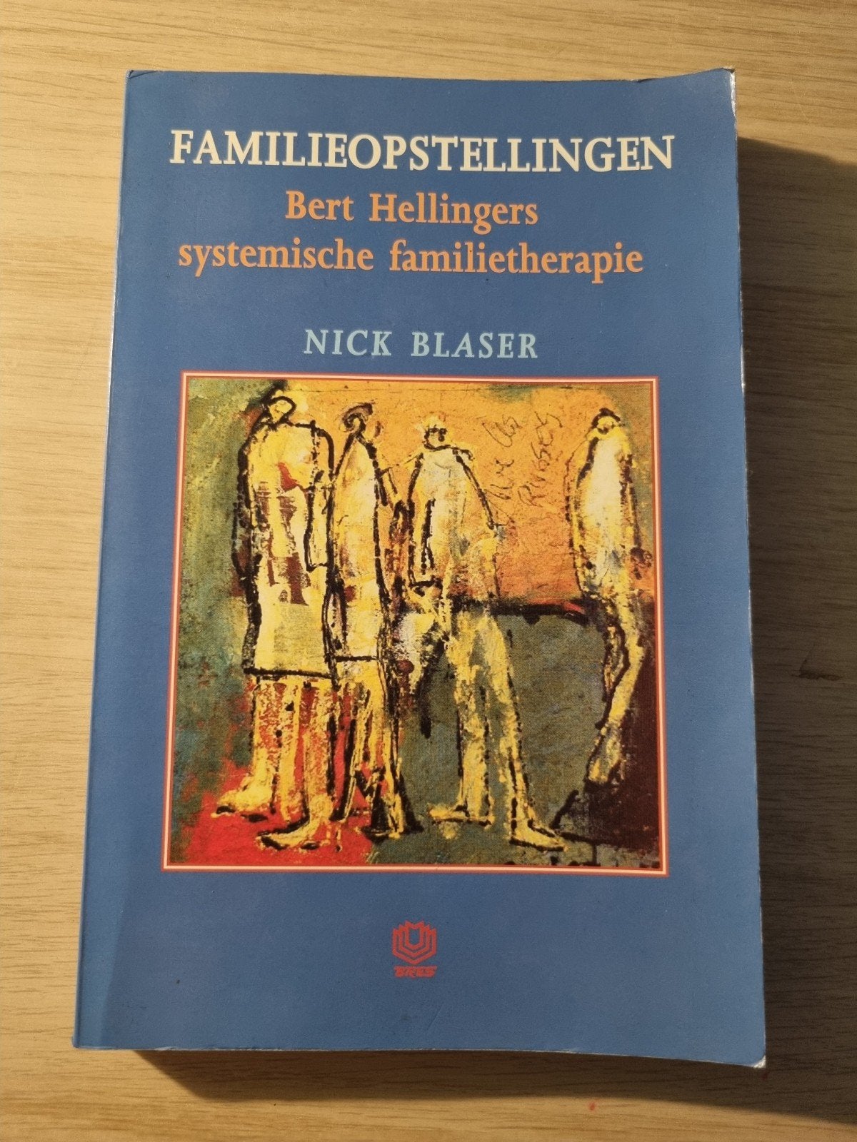 Familieopstellingen, Hellingers systemische familietherapie, Boeken, Ophalen of Verzenden, Gelezen, Nick Blaser, Nederland