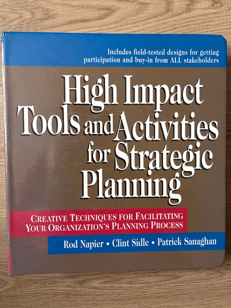 High Impact Tools and Activities for Strategic Planning, Ophalen of Verzenden, Gelezen, Management