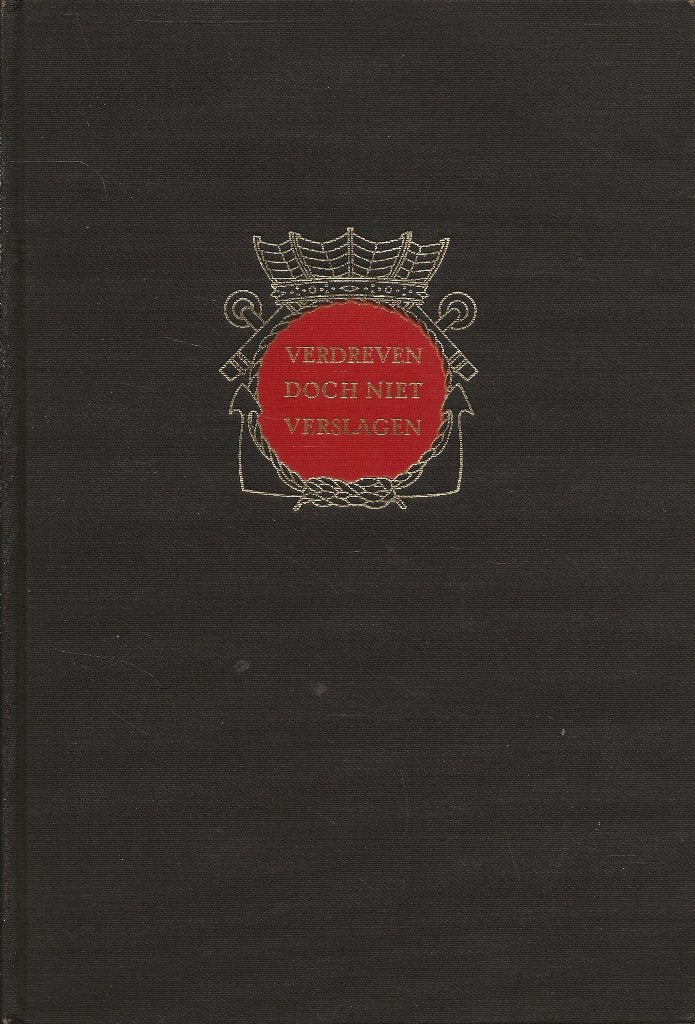 Verdreven doch niet verslagen - Kon. Marine in de 2e WO - B, Boeken, Tweede Wereldoorlog, Ophalen of Verzenden, Zo goed als nieuw