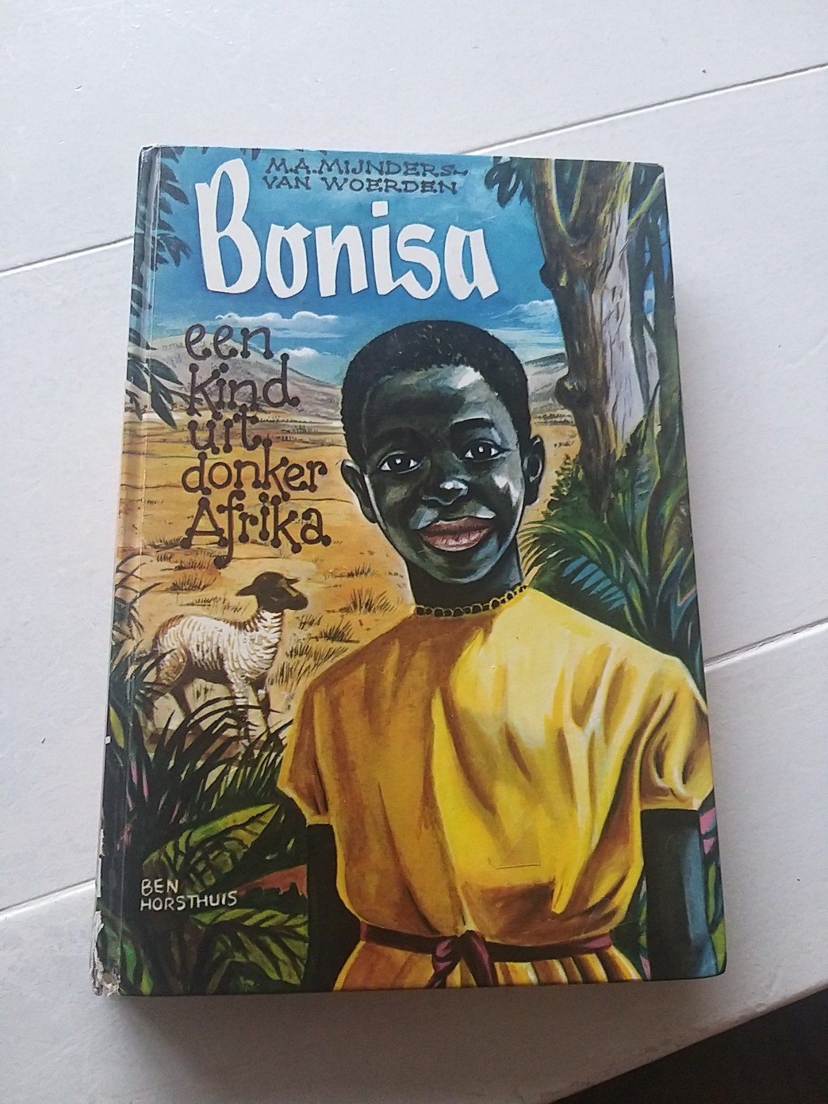 Bonisa kind uit donker Afrika.
1965 de Banier
M A Mijnders v, Ophalen of Verzenden, Zo goed als nieuw