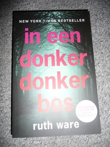 Boek RUTH WARE - In een donker bos, Boeken, Thrillers, Ophalen of Verzenden, Zo goed als nieuw