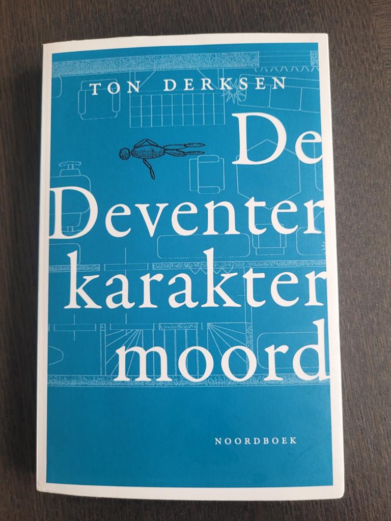 Boek Ton Derksen - De Deventer karaktermoord, Verzenden, Zo goed als nieuw, Ton Derksen