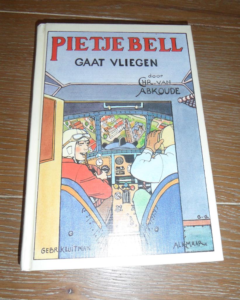 In goede staat: hardcover van Pietje Bell gaat vliegen, Ophalen of Verzenden, Zo goed als nieuw, Chris van Abkoude, Fictie algemeen