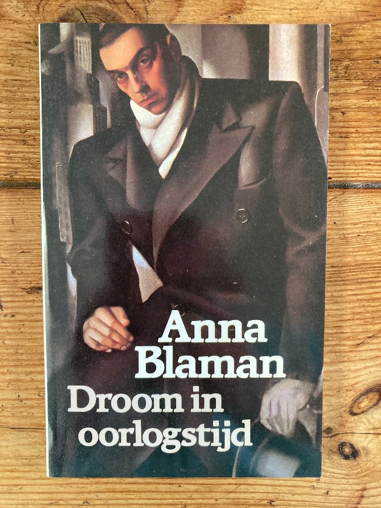 Boek Droom in oorlogstijd  - Anna Blaman, Ophalen of Verzenden, Zo goed als nieuw, Anna Blaman, Nederland