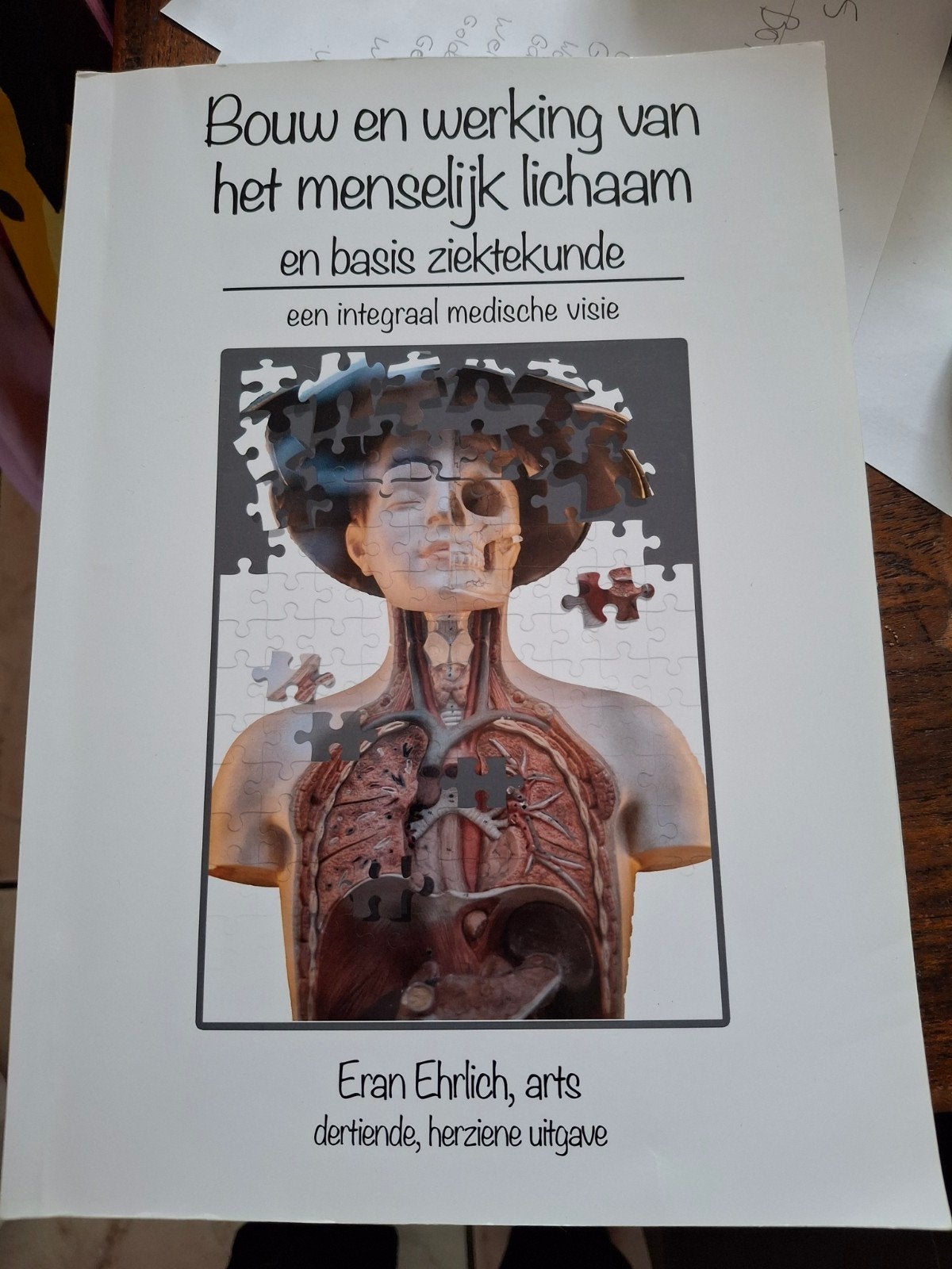 Bouw en werking van het menselijk lichaam en basis ziektekun, Ophalen of Verzenden, Zo goed als nieuw, Eran Ehrlich, arts