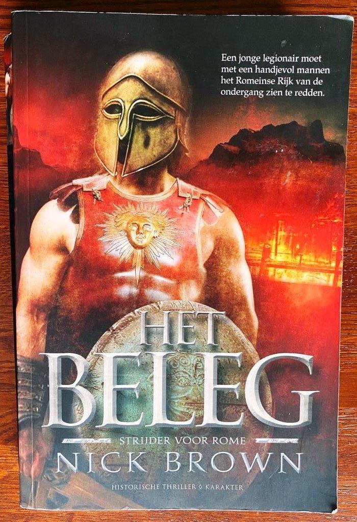Het Beleg - Strijder voor Rome - Nick Brown, Boeken, Ophalen of Verzenden, Gelezen, Nick Brown