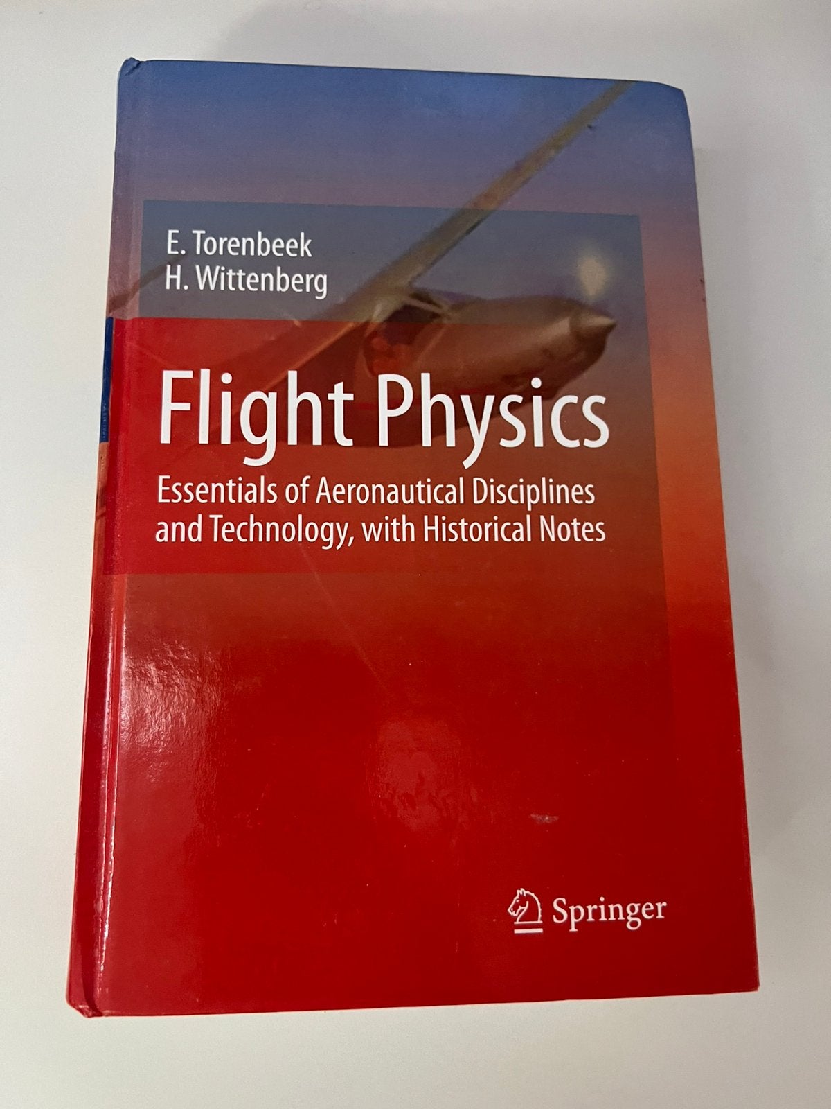 E. Torenbeek, H. Wittenberg - Flight Physics, Verzenden, E. Torenbeek, H. Wittenberg, HBO, Zo goed als nieuw
