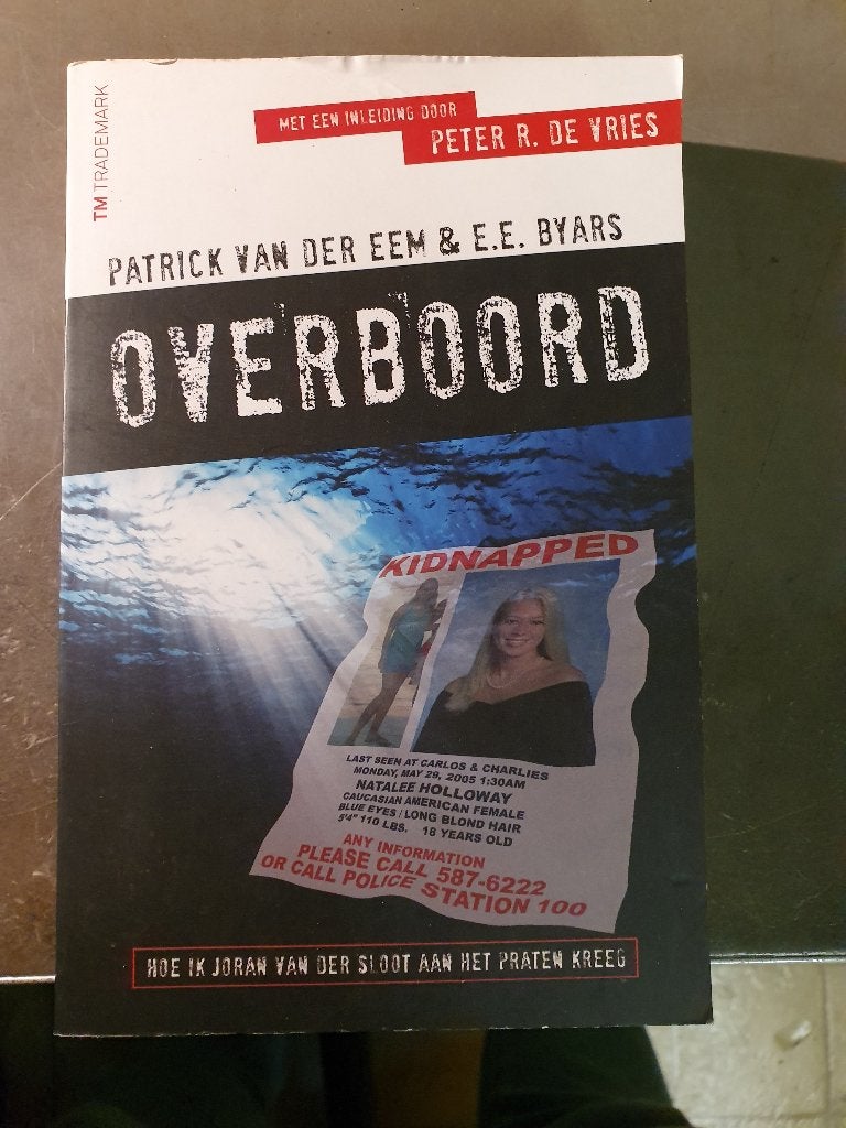 Patrick van der Eem overboord joran van der sloot, Ophalen, Zo goed als nieuw