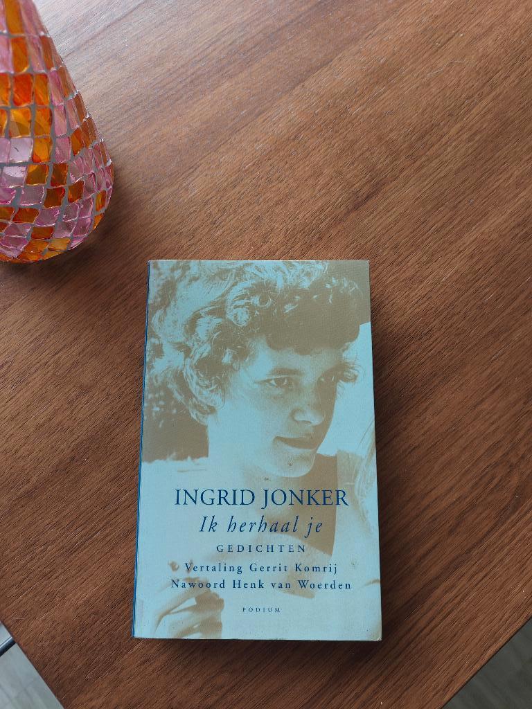 Ik herhaal je - Ingrid Jonker, Ophalen of Verzenden, Zo goed als nieuw, Ingrid Jonker, Eén auteur