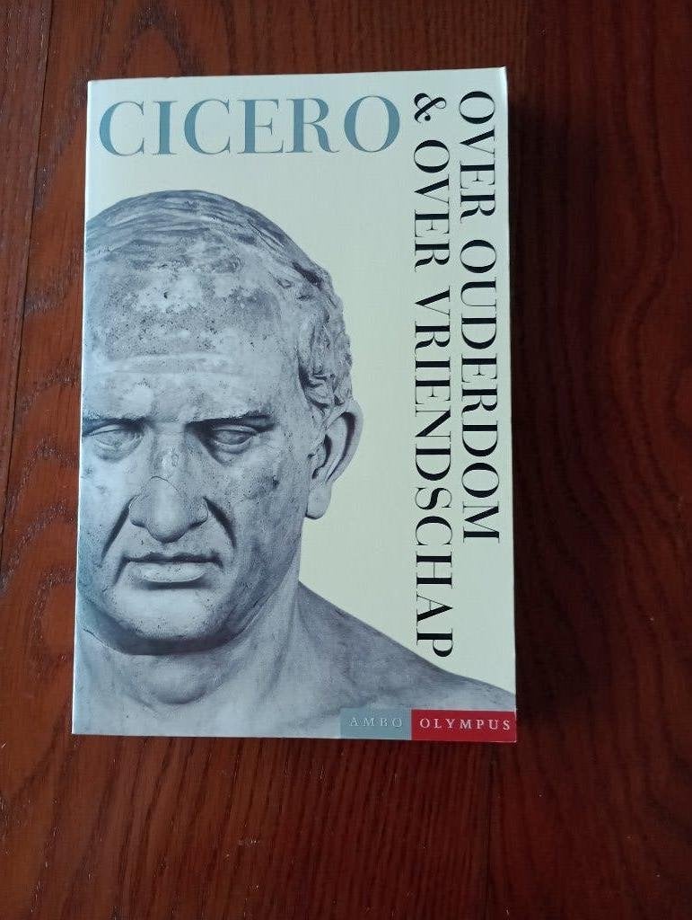 Over ouderdom & over vriendschap Marcus Tullius Cicero, Ophalen of Verzenden, Zo goed als nieuw, Cicero