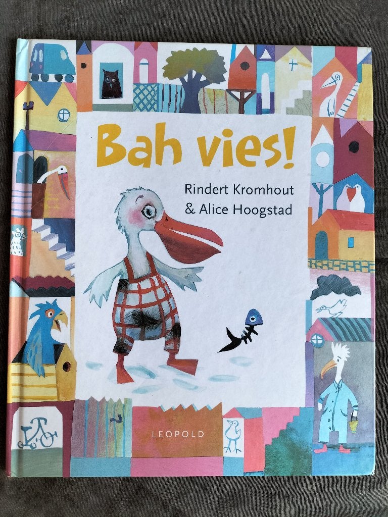 Rindert Kromhout - Bah vies!, Boeken, Fictie algemeen, Ophalen of Verzenden, Zo goed als nieuw, Jongen of Meisje