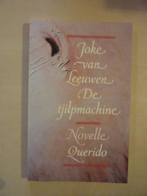 Joke van Leeuwen - De tjilpmachine, Ophalen of Verzenden, Zo goed als nieuw