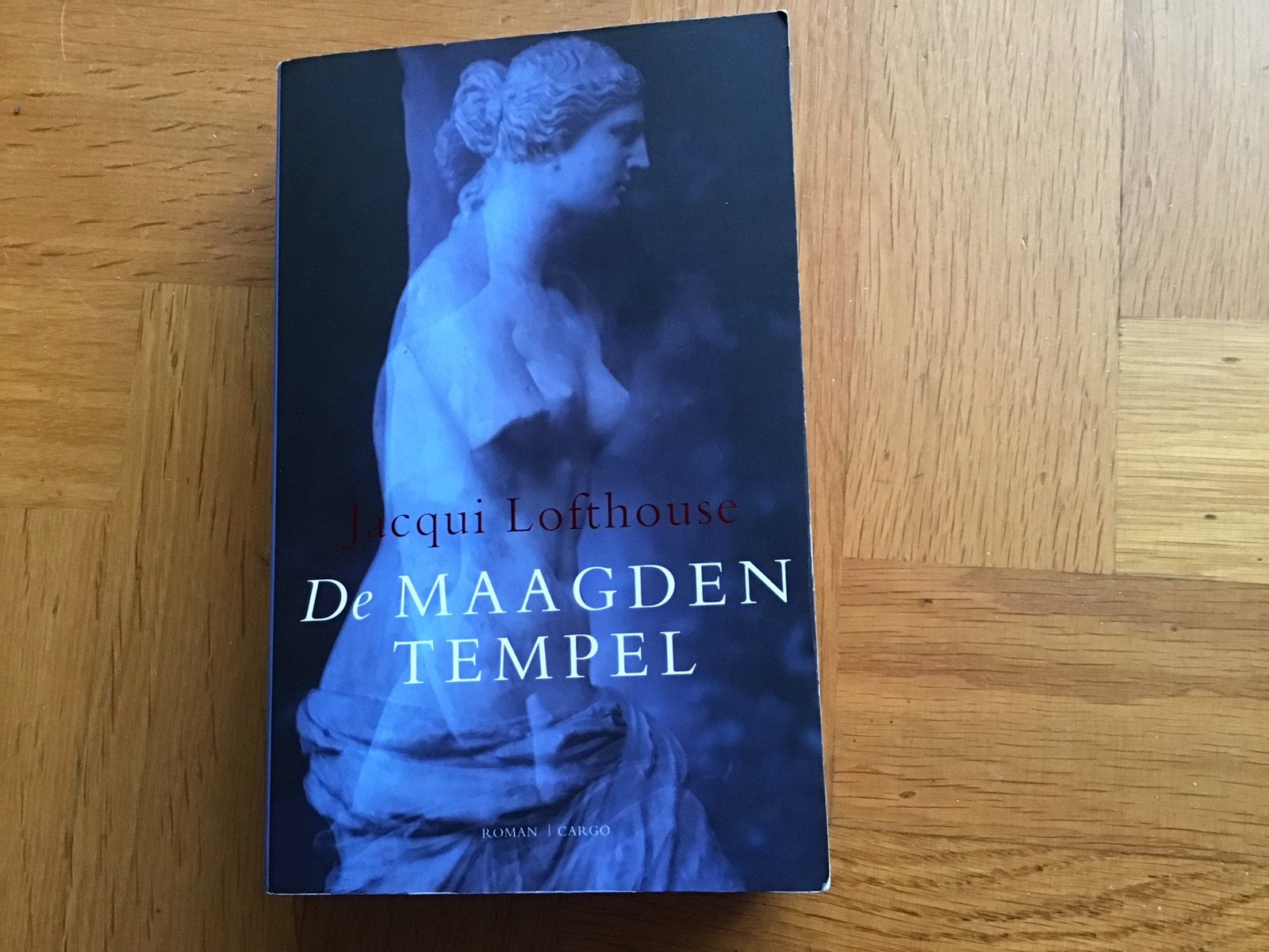 Jacqui Lofthouse - De Maagden Tempel (Roman), Ophalen of Verzenden, Zo goed als nieuw, Nederland