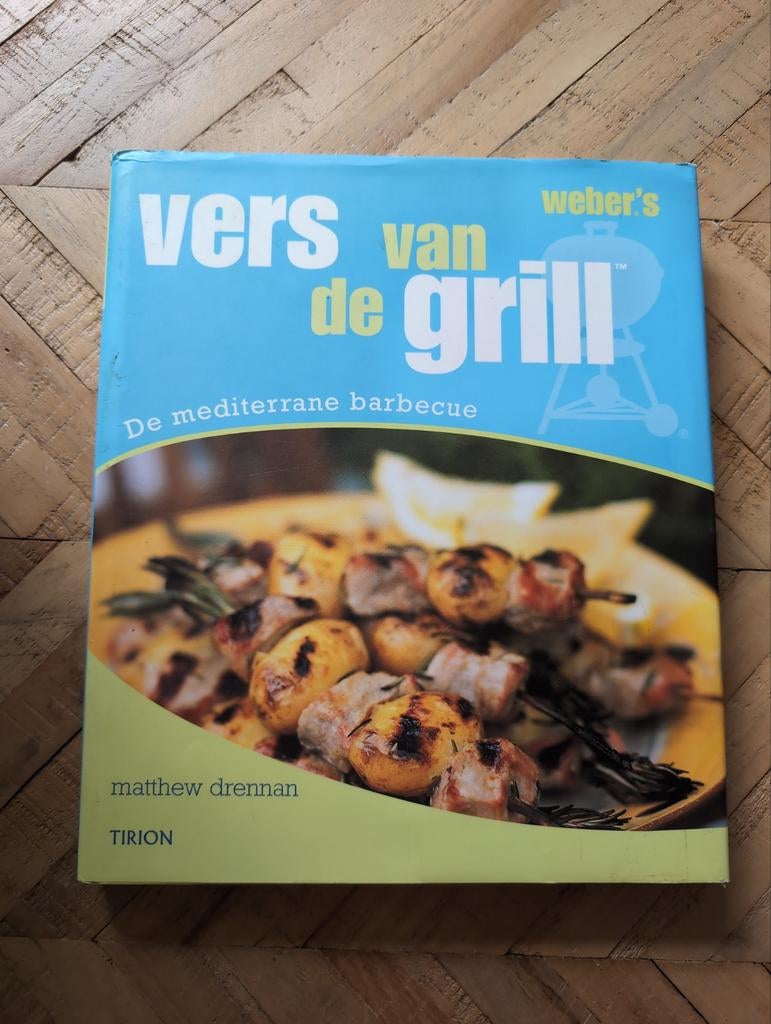Weber's Vers van de Grill: De Mediterrane Barbecue, Gelezen, Matthew Drennan, Hoofdgerechten, Ophalen of Verzenden