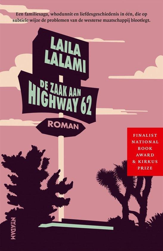 Laila Lalami - De zaak aan Highway 62 (incl.verz.kosten), Verzenden, Zo goed als nieuw, Laila Lalami