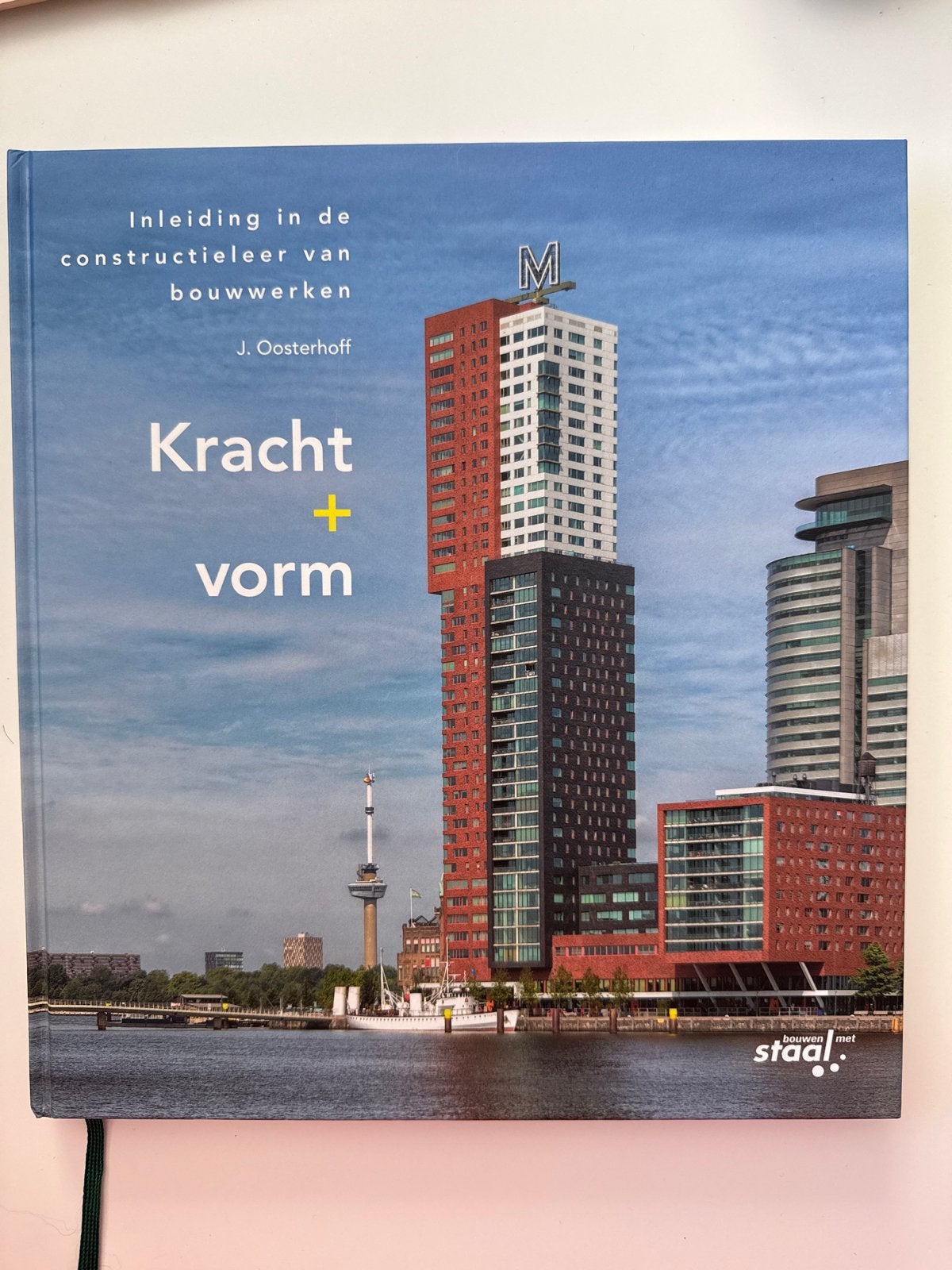 Kracht + Vorm van Oosterhoff, Ophalen of Verzenden, Zo goed als nieuw, Bouwkunde
