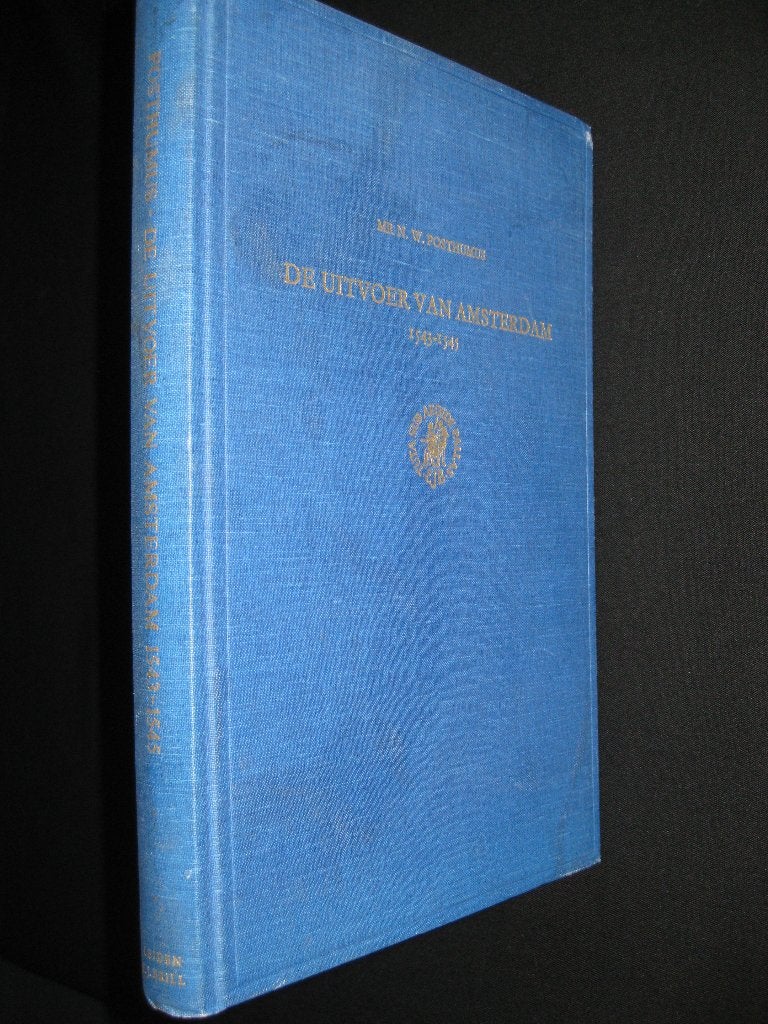 N.W. Posthumus, De uitvoer van Amsterdam, 1543-1545, Ophalen of Verzenden, Gelezen