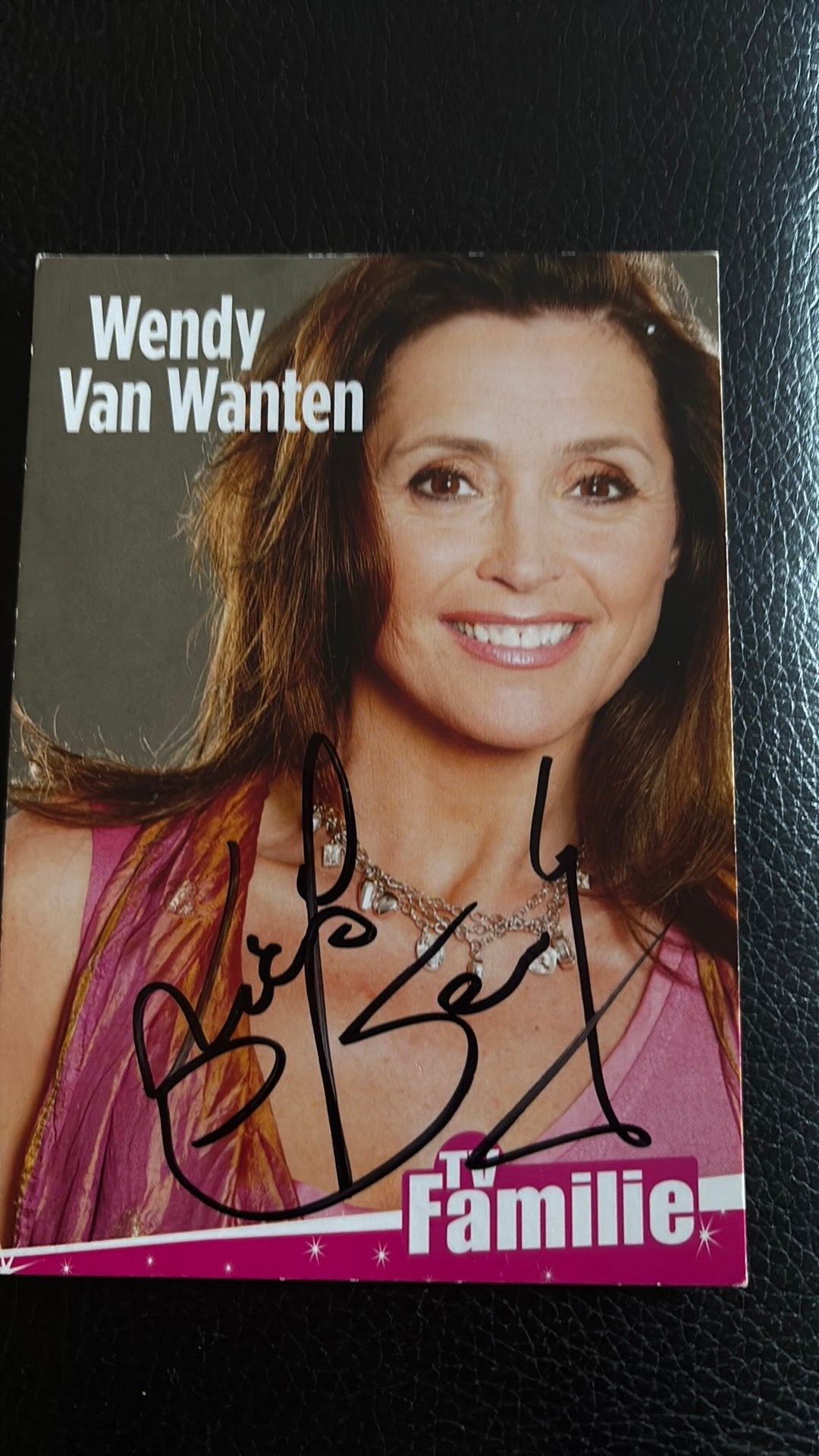 WENDY van WANTEN Kaart met mooi gezette ECHTE handtekening, Verzamelen, Verzenden, 1980 tot heden, Ongelopen, Sterren en Beroemdheden