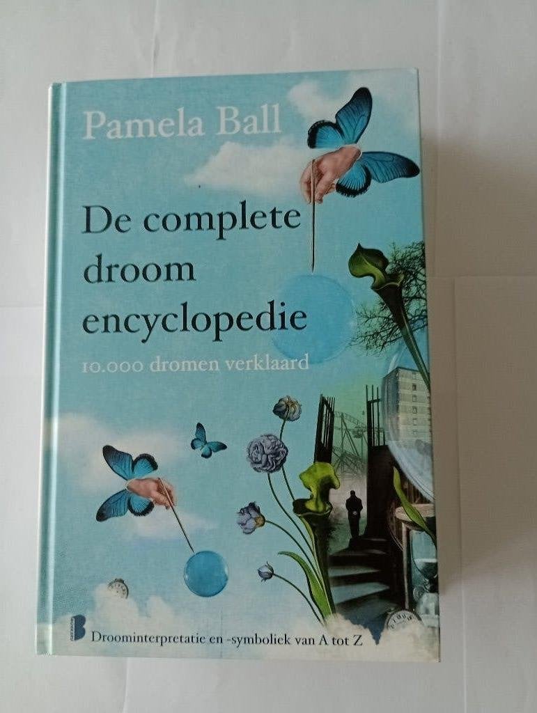 De complete droomencyclopedie Pamela Ball dromen verklaard, Achtergrond en Informatie, Pamela Ball, Ophalen of Verzenden, Zo goed als nieuw