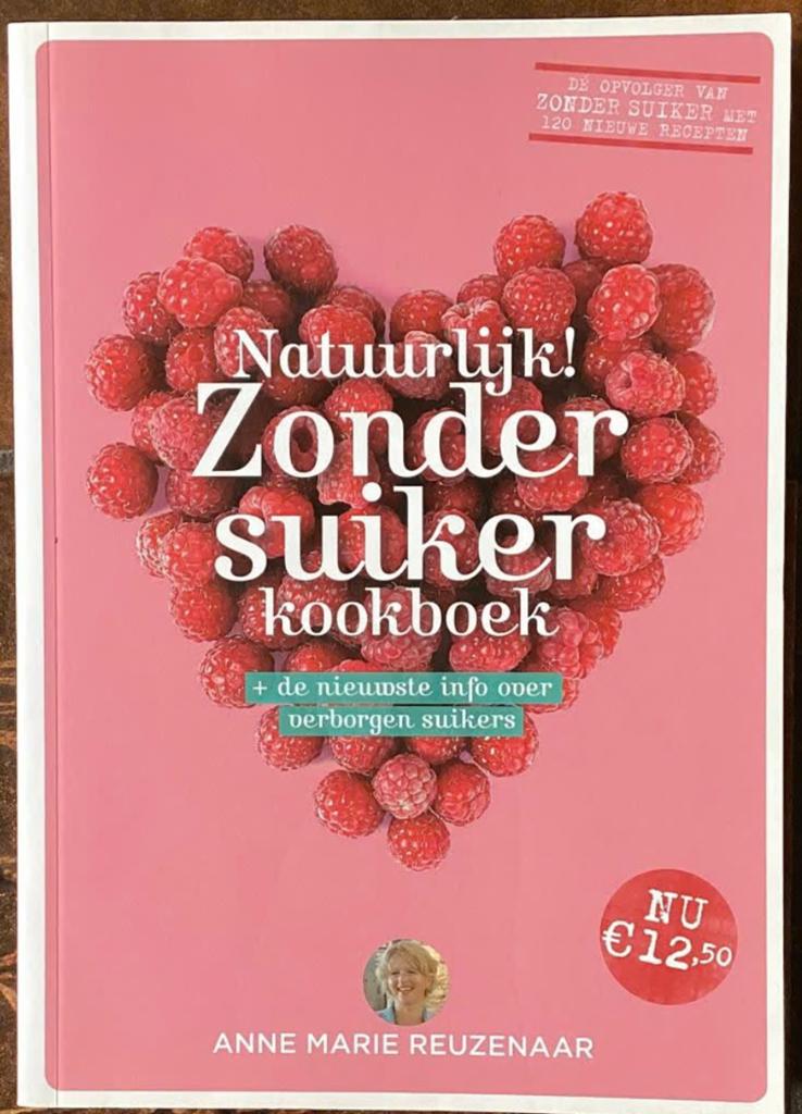 Natuurlijk! Zonder suiker kookboek, Boeken, Ophalen of Verzenden, Zo goed als nieuw