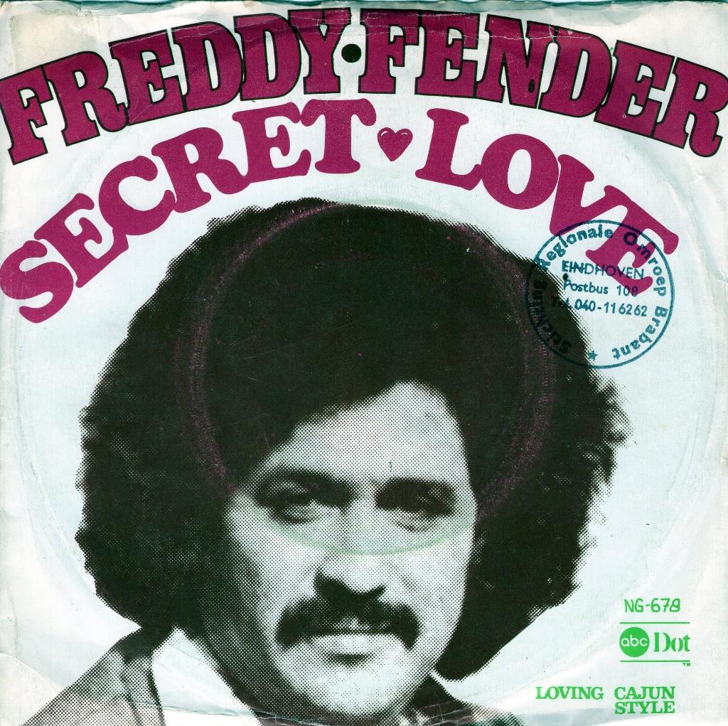 FREDDY FENDER  -  Secret love, Cd's en Dvd's, Vinyl Singles, Gebruikt, 7 inch, Single, 1970 - 1979