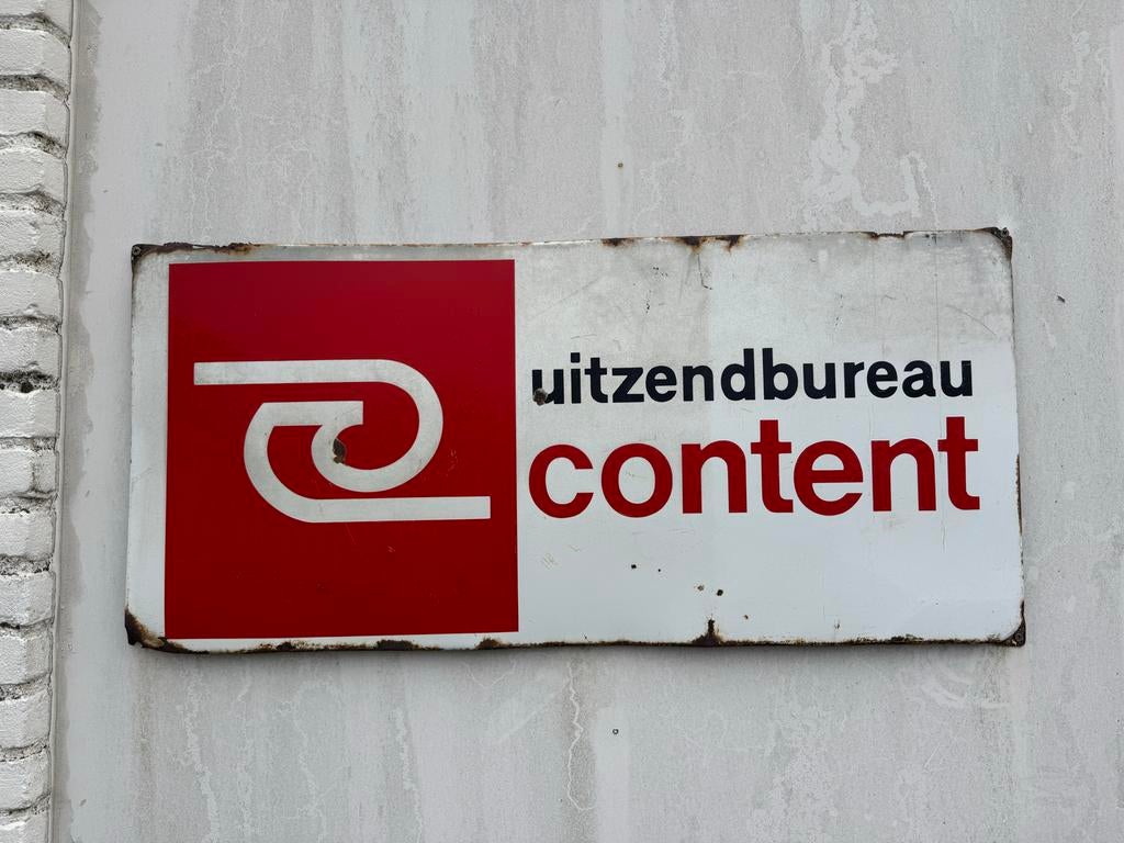 Emaille reclamebord uitzendbureau Content, Ophalen