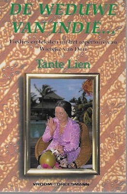 De Weduwe van Indië - Wieteke van Dort als Tante Lien, Ophalen of Verzenden, Gelezen