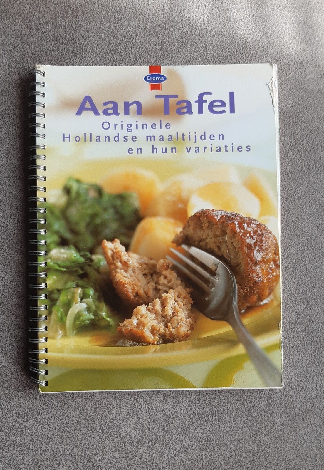 Croma Aan Tafel: Originele Hollandse Maaltijden, Gelezen, Hoofdgerechten, Ophalen of Verzenden, Croma