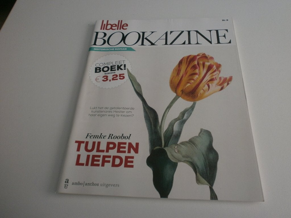 Libelle bookazine: Tulpen liefde - Femke Roobol, Ophalen of Verzenden, Gelezen, Damesbladen