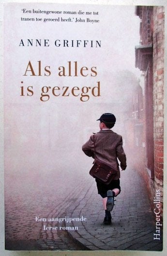 Anne Griffin - Als alles is gezegd, Europa overig, Anne Griffin, Ophalen of Verzenden, Zo goed als nieuw