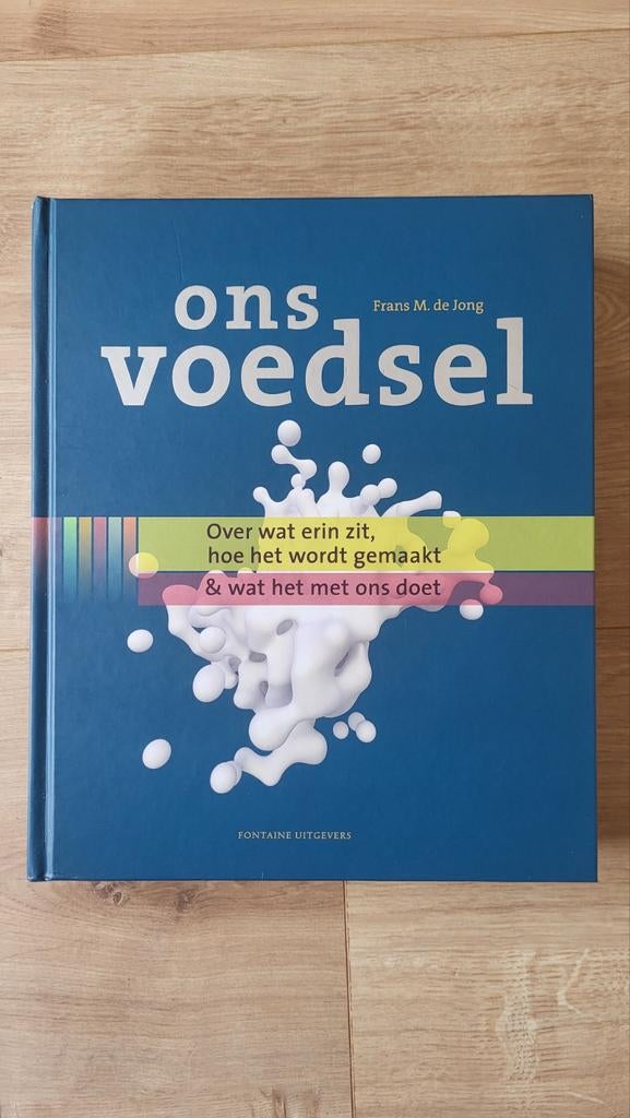 Frans M. de Jong - Ons voedsel, Boeken, Ophalen of Verzenden, Zo goed als nieuw, Frans M. de Jong