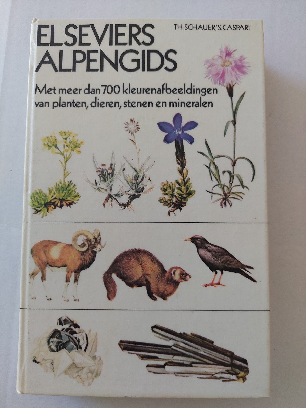 Elseviers Alpengids: Planten, Dieren, Stenen, Mineralen, Ophalen of Verzenden, Gelezen, Natuur algemeen, Th. Schauer / S. Caspari