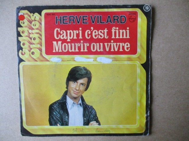 s5219 herve vilard - capri cest fini, Ophalen, Gebruikt, 7 inch