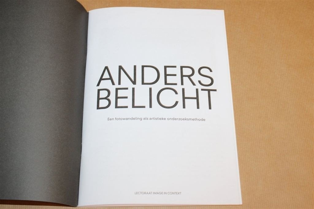 Anders Belicht — Fotowandeling als Onderzoeksmethode, Ophalen of Verzenden, Zo goed als nieuw, Fotografen