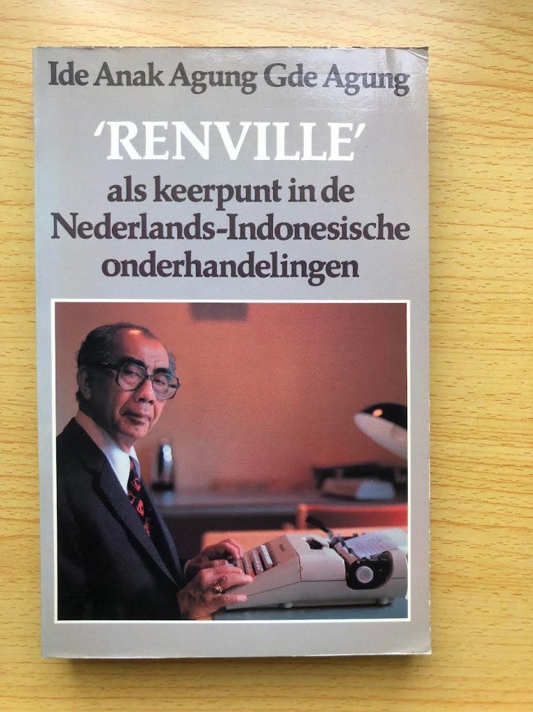 'Renville’ als keerpunt in de Ned.-Indo. onderhandelingen, Ophalen of Verzenden, Gelezen, Ide Anak Agung Gde Agung