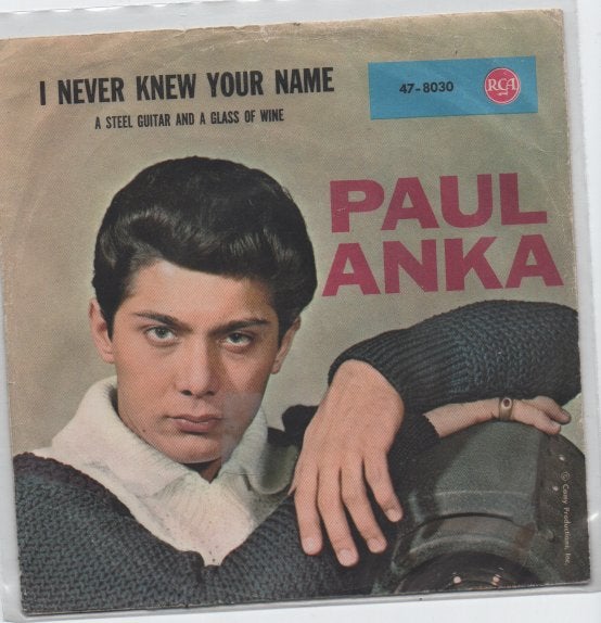 Paul Anka- A steel guitar and a glass of Wine, 7 inch, Ophalen of Verzenden, Zo goed als nieuw, Pop