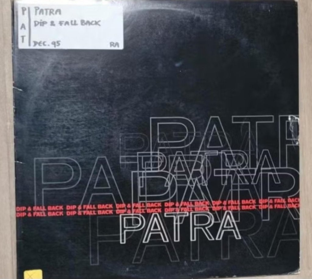 Patra - Dip & Fall Back, Overige genres, Ophalen of Verzenden, Zo goed als nieuw, 12 inch