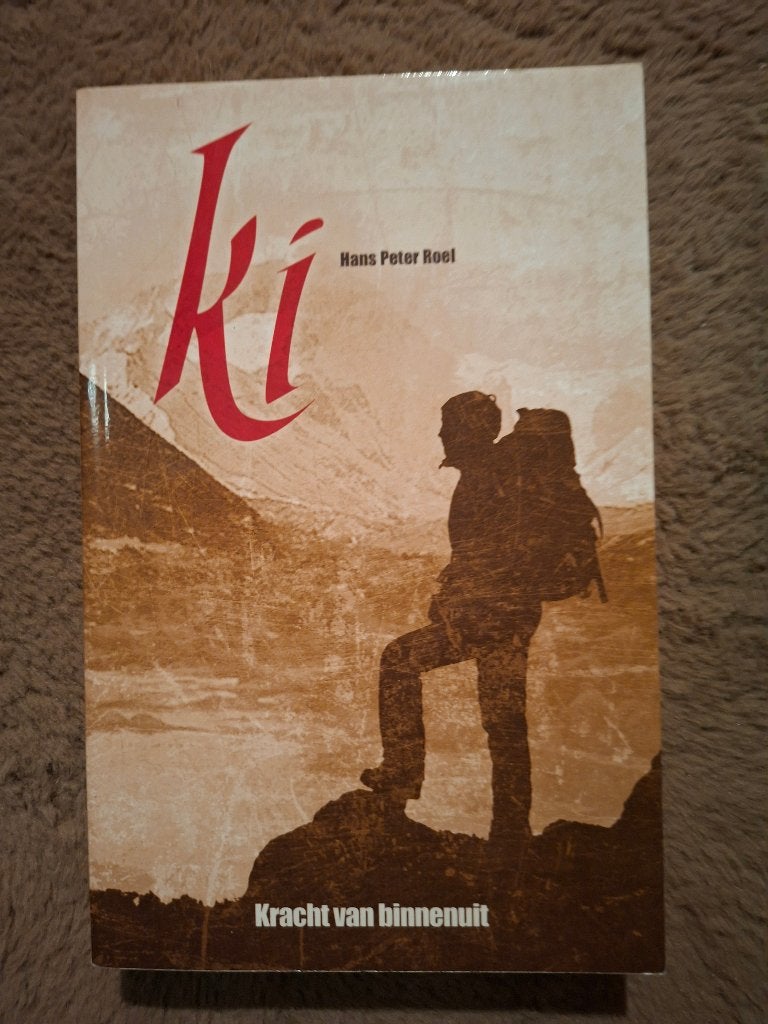 Ki: Kracht van binnenuit - Hans Peter Roel, Boeken, Gelezen, Achtergrond en Informatie, Spiritualiteit algemeen, Hans Peter Roel