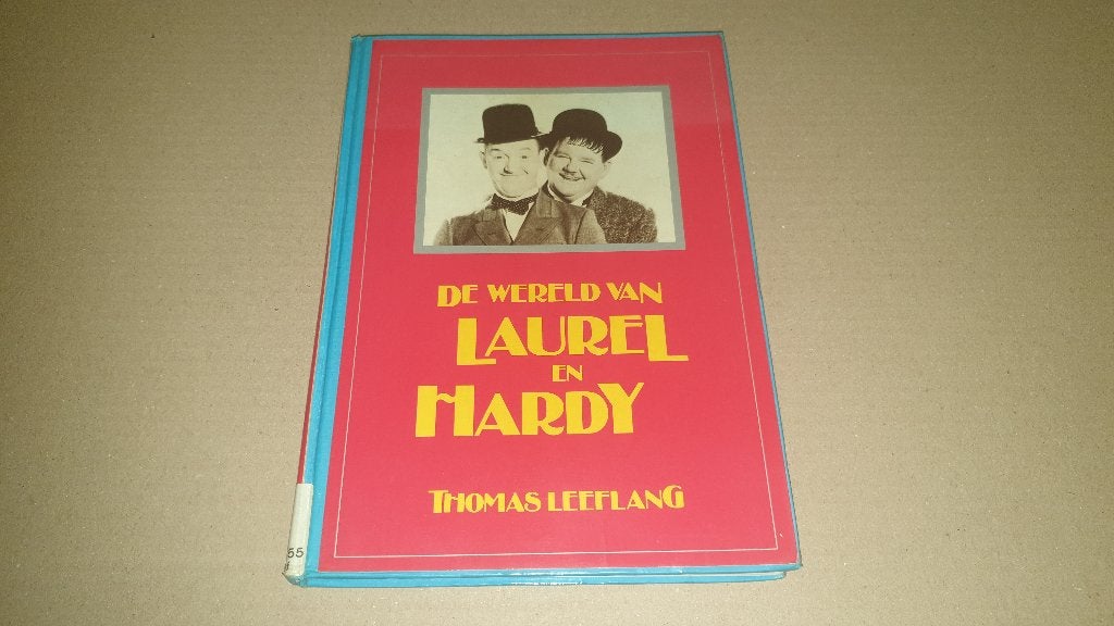 Boek - De wereld van Laurel en Hardy, Boeken, Ophalen of Verzenden, Zo goed als nieuw, Thomas Leeflang, Personen