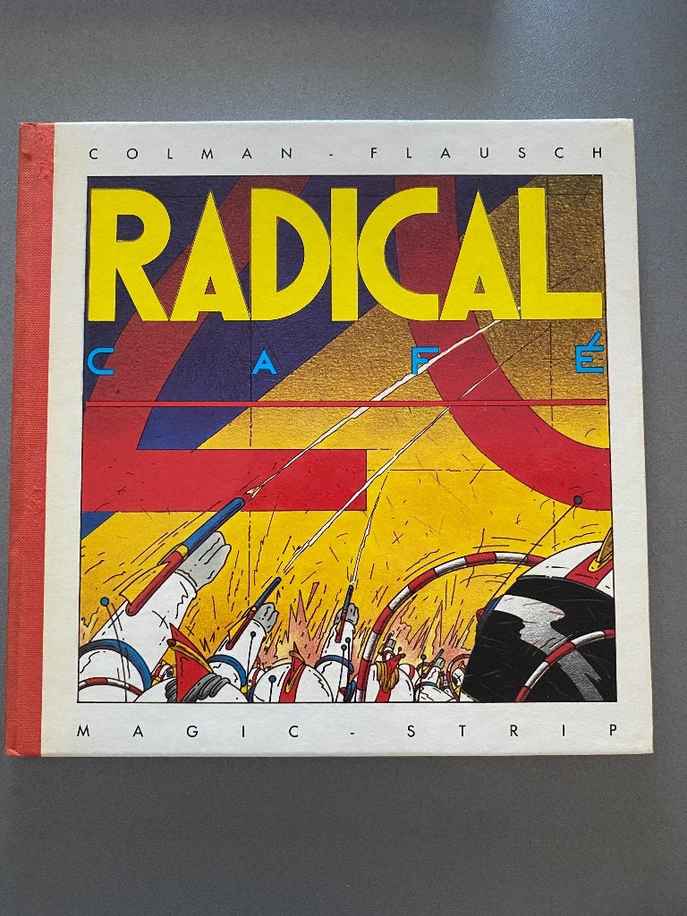 Colman-Flausch - Radical Cafe, Eén stripboek, Ophalen of Verzenden, Zo goed als nieuw