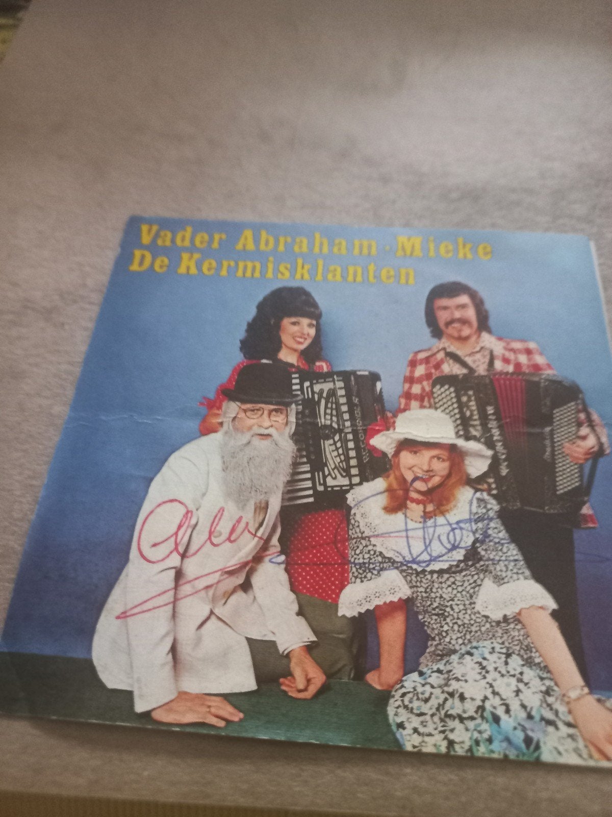 Vader Abraham, Mieke & De Kermisklanten - Gesigneerd, Verzamelen, Ophalen of Verzenden, Gebruikt