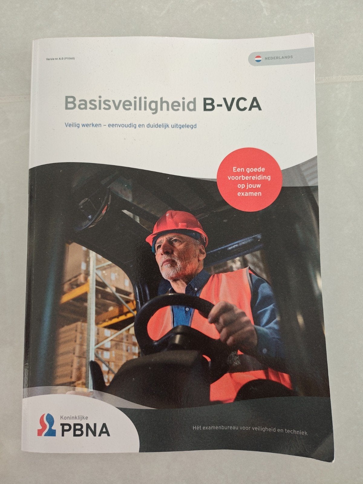 Basisveiligheid B-VCA - Veilig werken, Ophalen of Verzenden, Zo goed als nieuw, Koninklijke PBNA, Beta