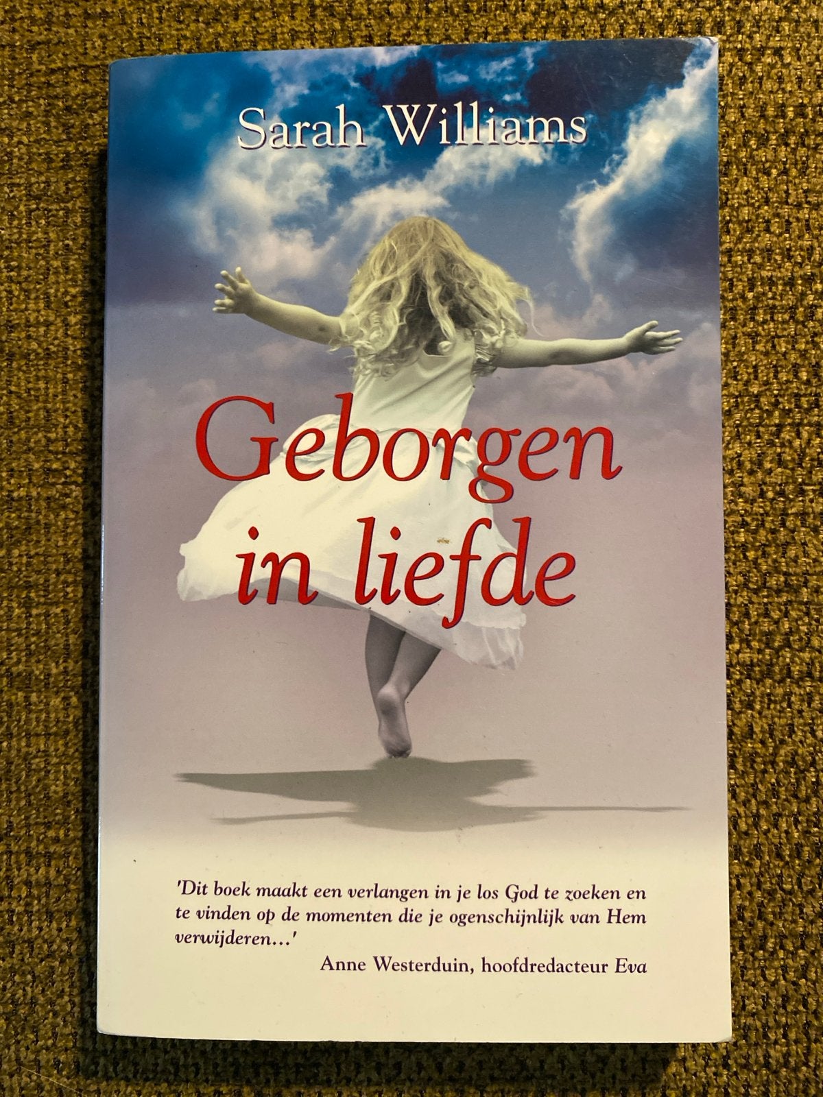 Stephanie Williams - Geborgen in liefde, Ophalen of Verzenden, Zo goed als nieuw, Stephanie Williams, Christendom | Protestants